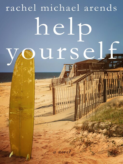 Title details for Help Yourself by Rachel Michael Arends - Available